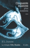 Fifty shades, tome 2 : Cinquante nuances plus sombres