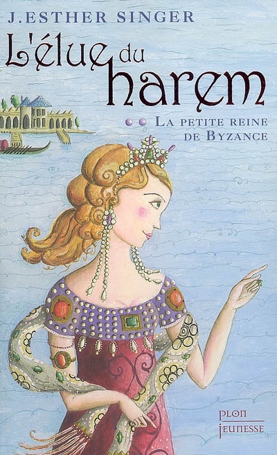 La petite reine de Byzance