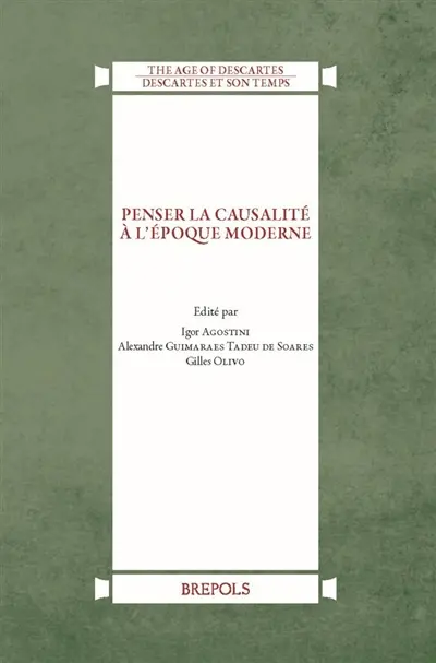 Penser la causalité à l'époque moderne
