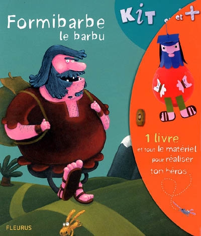 Formibarbe, le barbu