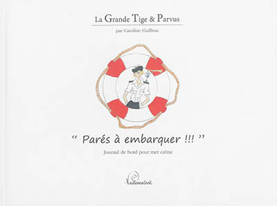 La Grande Tige & Parvus....