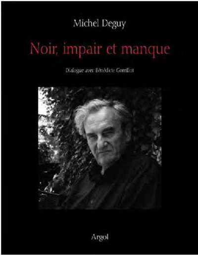 Noir, impair et manque : dialogue avec Bénédicte Gorrillot
