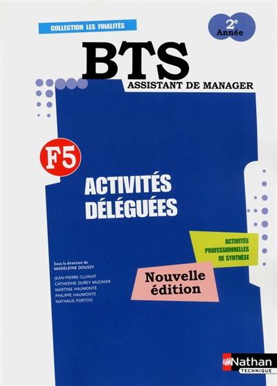 BTS assistant manager 2e année : F5, activités déléguées, activités professionnelles de synthèse