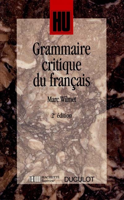 Grammaire critique du français