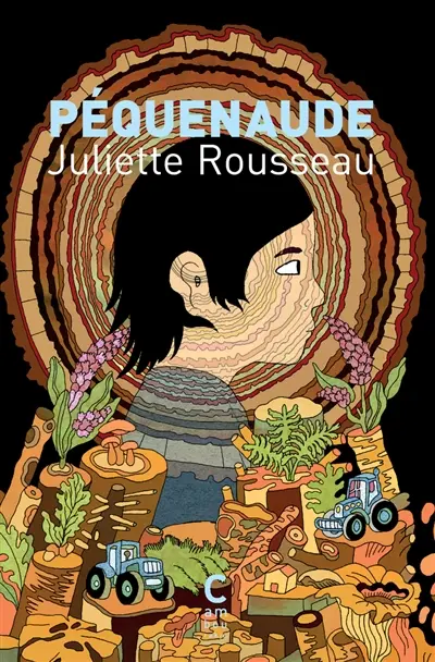 Péquenaude de Juliette Rousseau