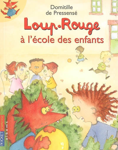 Loup-rouge à l'école des enfants