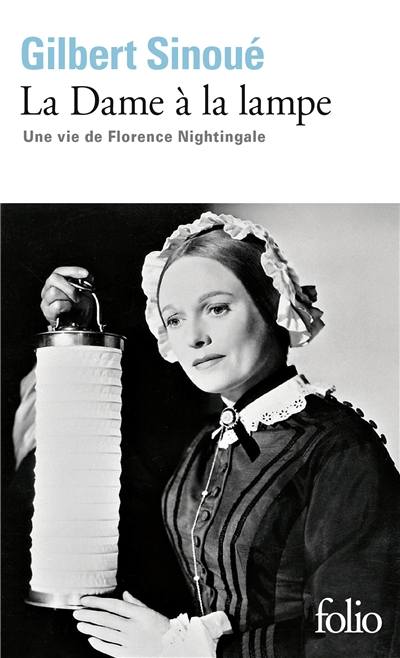La dame à la lampe : une vie de Florence Nightingale : récit