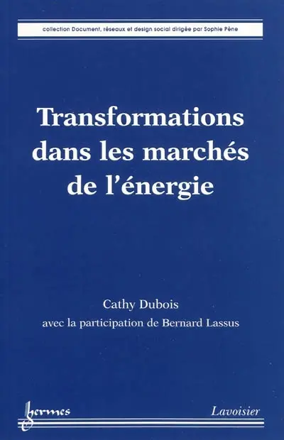 Transformations dans les marchés de l'énergie