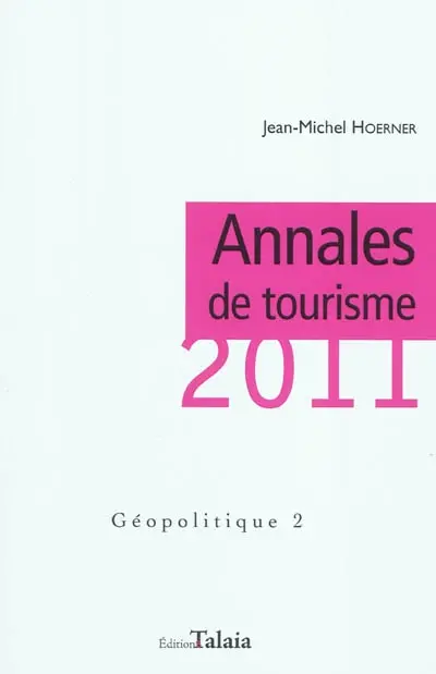 Annales de tourisme 2011