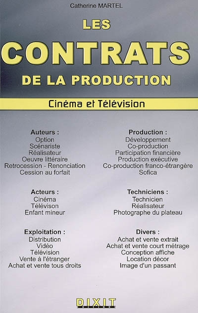 Les contrats de la production : cinéma et télévision