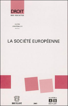 La société européenne : journée d'études du jeudi 2 décembre 2004
