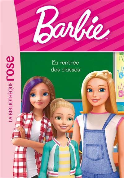 barbie. vol. 3. la rentrée des classes