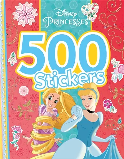 Disney princesses : 500 stickers