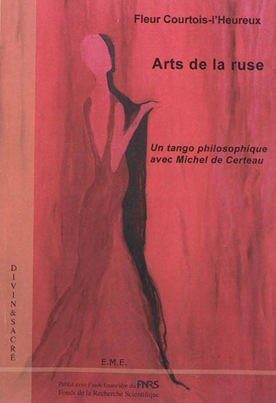 Arts de la ruse : un tango philosophique avec Michel de Certeau