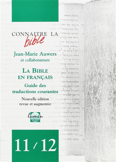 La Bible en français : guide des traductions courantes