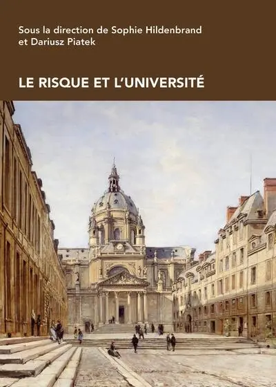 Le risque et l'université Le risque et l'université