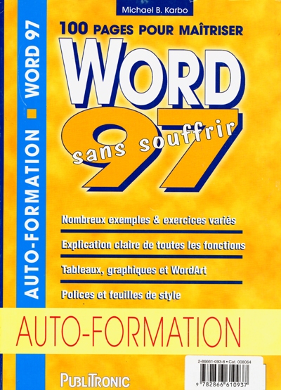 Word 97 sans souffrir : auto-formation