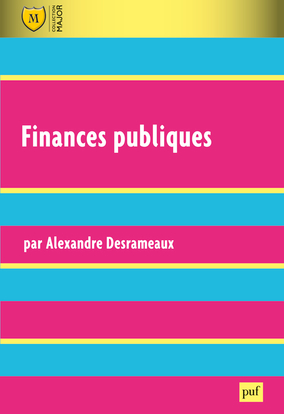 Finances publiques : finances de l'Etat, des collectivités territoriales, de l'Union européenne et de la Sécurité sociale