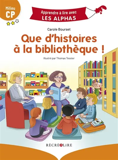 Que d'histoires à la bibliothèque : milieu CP