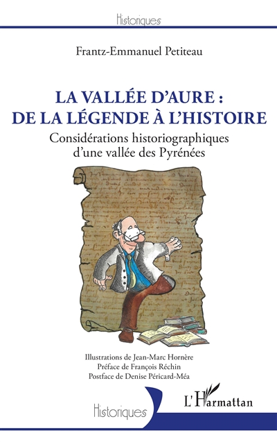 La vallée d'Aure : de la légende à l'histoire : considérations historiographiques d'une vallée des Pyrénées