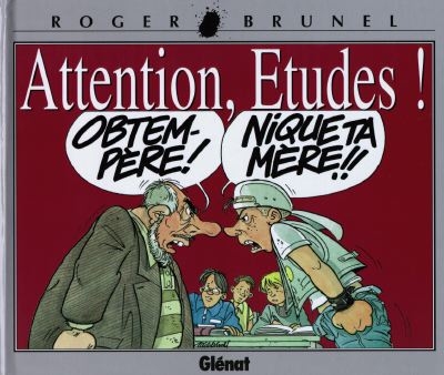 Attention, études !