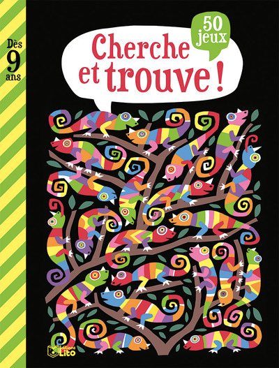 Cherche et trouve ! : 50 jeux