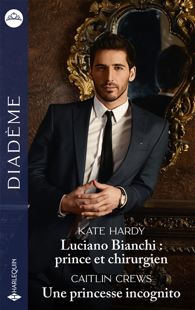 Luciano Bianchi : prince et chirurgien. Une princesse incognito