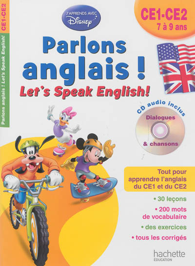 Parlons anglais ! : CE1-CE2, 7 à 9 ans. Let's speak English !