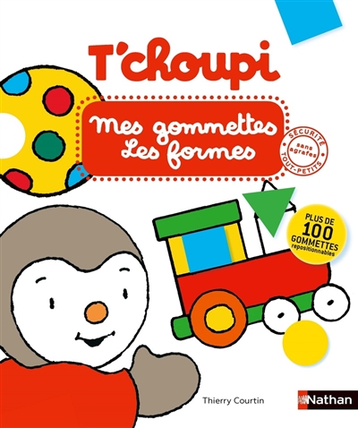 T'choupi : mes gommettes : les formes