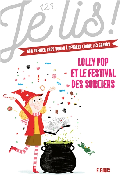 Lolly Pop. Vol. 3. Lolly Pop et le festival des sorciers