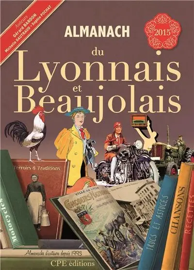 Almanach du Lyonnais et Beaujolais 2015