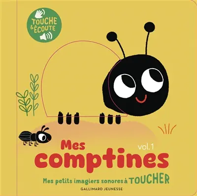 Mes comptines à toucher. Vol. 1