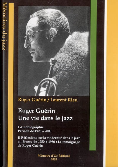 Roger Guérin, une vie dans le jazz