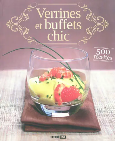 Verrines et buffets chic