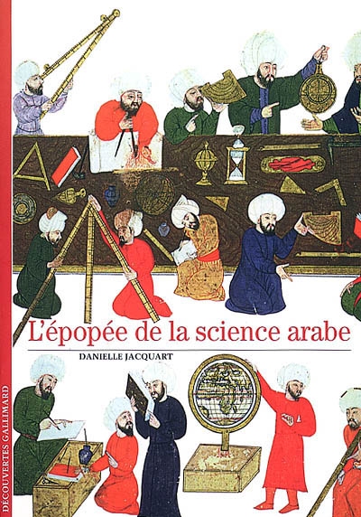 L'épopée de la science arabe