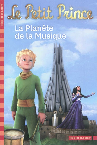 Le Petit Prince: La Planète de la Musique