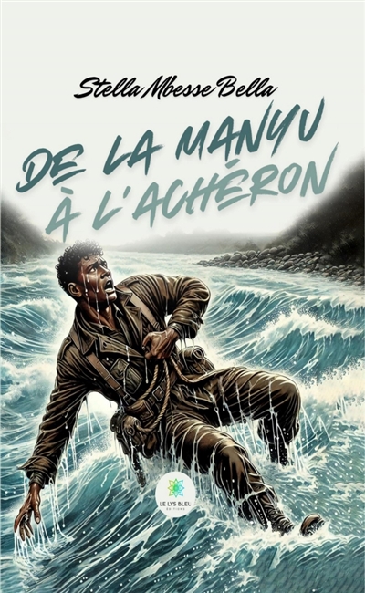 De la Manyu à l'Achéron