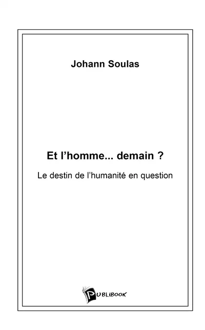Et l'homme... demain ?