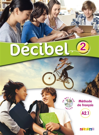 Décibel 2 ; Niveau A2.1