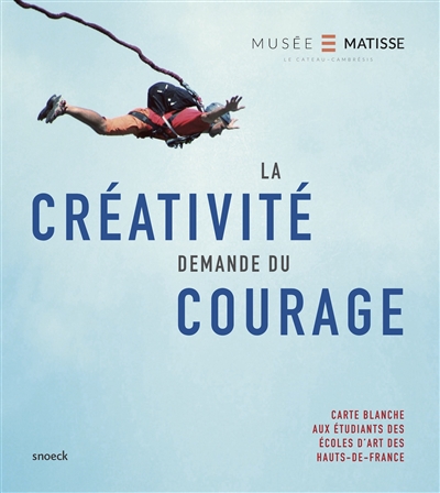 La créativité demande du courage : carte blanche aux étudiants des écoles d'art des Hauts-de-France