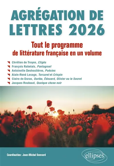 Agrégation de lettres 2026 : tout le programme de littérature française en un volume