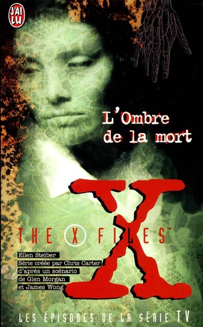 The X-Files. Vol. 26. L'ombre de la mort