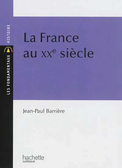 La France au XXe siècle