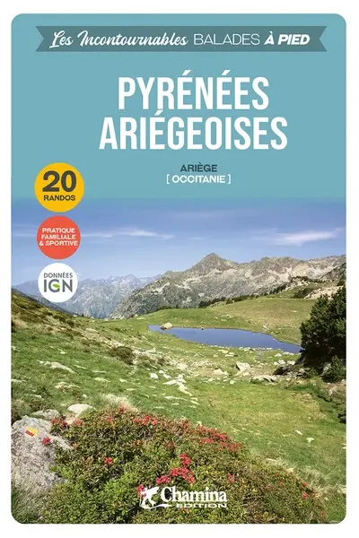 Pyrénées ariégeoises : Ariège (Occitanie)