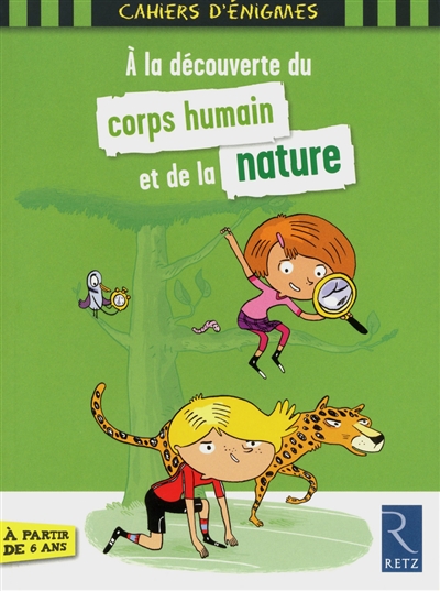 a la découverte du corps humain et de la nature