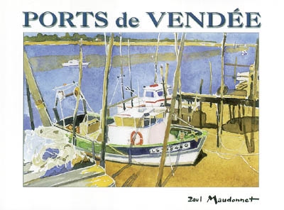 Ports de Vendée