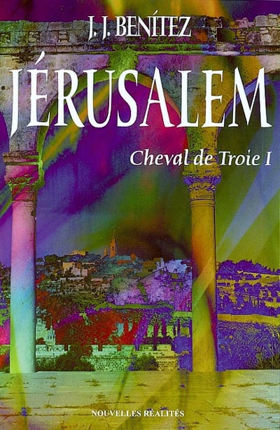 Cheval de Troie. Vol. 1. Jerusalem