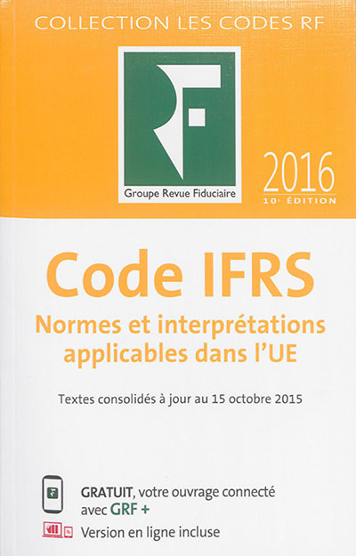 Code IFRS : normes et interprétations applicables dans l'UE : 2016