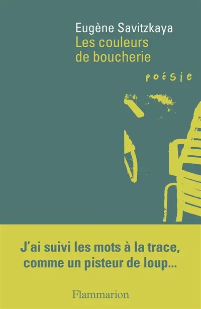 Les couleurs de boucherie. L'empire