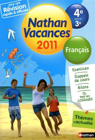 Nathan vacances 2011, de la 4e vers la 3e : français